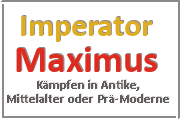 Online Spiele Lk. Elbe-Elster - Kampf Prä-Moderne - Imperator Maximus